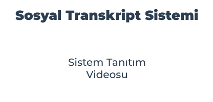 Sosyal Transkript Sistemi Admin Paneli